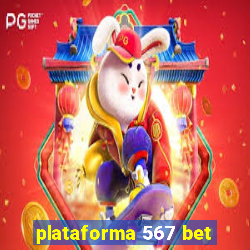 plataforma 567 bet